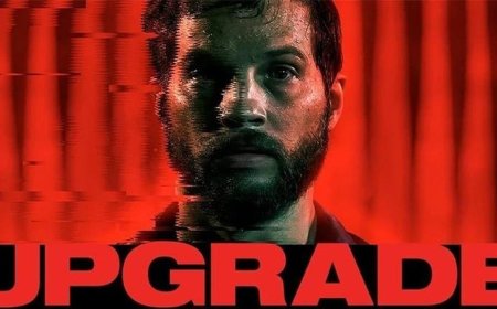 Yükselme (Upgrade) filminin konusu nedir? Yükselme (Upgrade) filminin oyuncuları kimler?