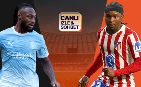 Manchester City - Atletico Madrid karşılaşıyor! Maçın heyecanı canlı sohbet ile Misli’de