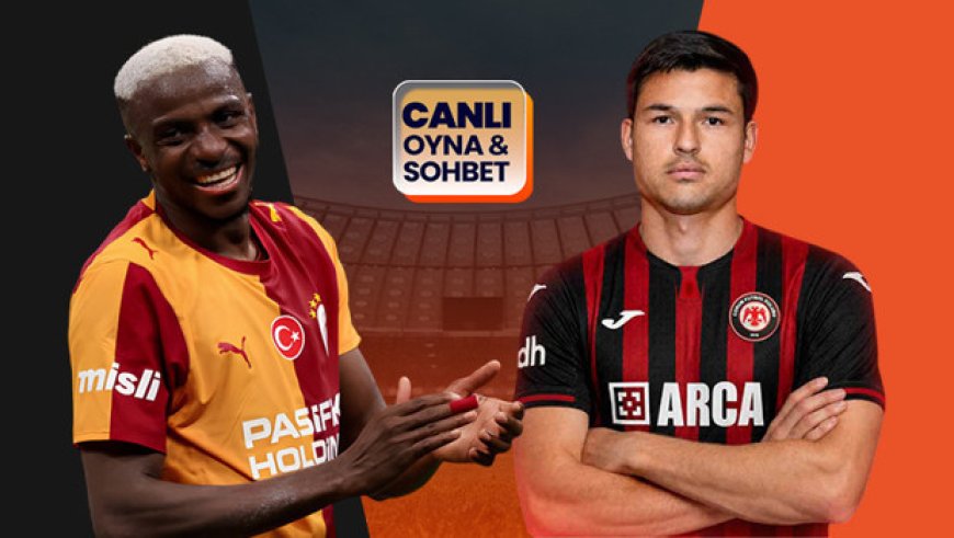 Galatasaray, Çorum FK'yı ağırlıyor! Maçın heyecanı Misli'de